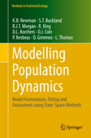 Modelling Population Dynamics: Model Formulation, Fitting and Assessment using State-Space Methods 1493909762 Book Cover