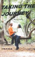 Taking the Journey: Relations 0983183112 Book Cover