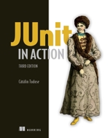JUnit in Action, Third Edition 1617297046 Book Cover