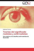 Teorias del Significado Realistas y Antirrealistas 3848472546 Book Cover