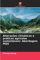 Alterações climáticas e práticas agrícolas sustentáveis: Abordagem M&E (Portuguese Edition) 6208202752 Book Cover