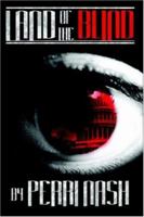 Land of the Blind 1412077737 Book Cover