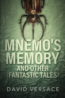 Mnemo's Memory and Other Fantastic Tales 0648272508 Book Cover