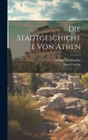 Die Stadtgeschichte Von Athen 1022478109 Book Cover