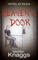 Heaven's Door 1784620491 Book Cover