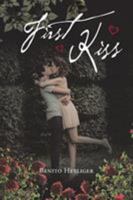First Kiss 1684097762 Book Cover