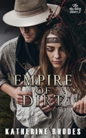 Empire of Dirt 1655626949 Book Cover