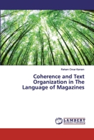 Coherence and Text Organization in The Language of Magazines 6200322252 Book Cover