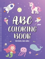 ABC Coloring Book for Kids Ages 4-8, Boys and Girls. Preschool activities, alphabet learning B08NVGHJJV Book Cover