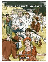 Assault of the Mind Slaves: A Cthulhu Eternal Adventure (Adventure Suite Cthulhu) B0GWTPFXYT Book Cover