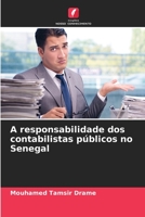 A responsabilidade dos contabilistas públicos no Senegal 6205942798 Book Cover
