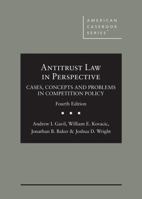 Antitrust Law in Perspective: Cases, Concepts and Problems in Competition Policy 1683282728 Book Cover