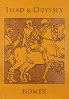 The Iliad & the Odyssey 1587260336 Book Cover