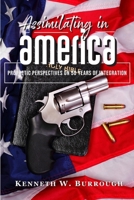 Assimilating In America: Prophetic Perspectives on 50 Years of Integration B08DSX3D7F Book Cover