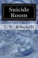 Suicide Room: A Noir Short Story 150869284X Book Cover