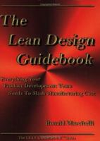 The Lean Design Guidebook: Everything Your Product Development Team Needs to Slash Manufacturing Cost 0966269721 Book Cover