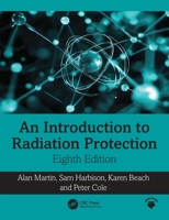 An Introduction to Radiation Protection 1041095864 Book Cover