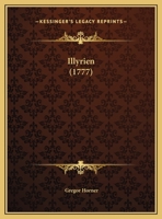 Illyrien (1777) 1120298644 Book Cover