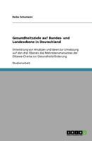 Gesundheitsziele auf Bundes- und Landesebene in Deutschland 3640566688 Book Cover