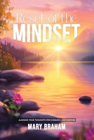 Mindset Reset: Alinging your thoughts for guidance and purpose B0DRDRZ9Z1 Book Cover