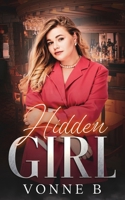 Hidden Girl: A Bad Boy/Shy Girl Steamy Romance: (A Café Confidante Tale) B0GFDGNG1P Book Cover