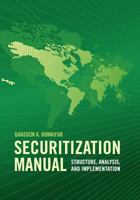 Securitization Manual: Structure, Analysis and Implementation 1935551736 Book Cover