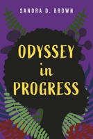 Odyssey in Progress 1667835246 Book Cover
