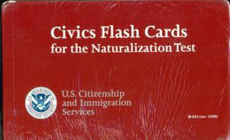 Civics Flash Cards for the Naturalization Test 2012 0160904609 Book Cover