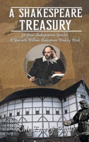 A Shakespeare Treasury : 52 Great Shakespearean Speeches a Year with William Shakespeare Week by Week 1643142208 Book Cover