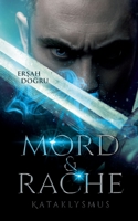 Kataklysmus: Mord und Rache ( 2. Auflage ) 3754359770 Book Cover