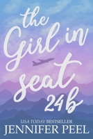 The Girl in Seat 24b B0DFCSRYF4 Book Cover