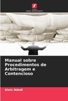 Manual sobre Procedimentos de Arbitragem e Contencioso 6209247539 Book Cover