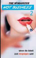 Hot Business 2: Wenn die Arbeit zum Vergn?gen wird 3751999795 Book Cover