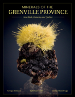 Minerals of the Grenville Province: New York, Ontario, and Québec 0764357654 Book Cover