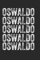 Name OSWALDO Journal Customized Gift For OSWALDO A beautiful personalized: Lined Notebook / Journal Gift, Notebook for OSWALDO,120 Pages, 6 x 9 inches ... Family Notebook,Customized Journal, T 1678342521 Book Cover