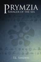 Ravager of the Sea (Prymzia Series Book 1): YA Fantasy Series B0BHTN34LP Book Cover