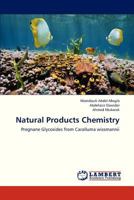Natural Products Chemistry: Pregnane Glycosides from Caralluma wissmannii 384544214X Book Cover