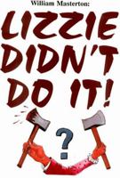 Lizzie Didn't Do It! 0828320527 Book Cover
