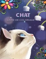 chat livre de coloriage: Un livre de coloriage pour adultes avec des dessins amusants et relaxants B08KQ86HDN Book Cover