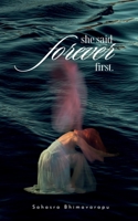 She Said Forever First B0FH5MXSFP Book Cover