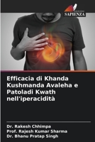 Efficacia di Khanda Kushmanda Avaleha e Patoladi Kwath nell'iperacidità 6206197662 Book Cover