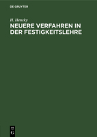 Neuere Verfahren in Der Festigkeitslehre (German Edition) 3486777149 Book Cover