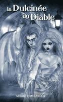 La Dulcinée du Diable 3735750532 Book Cover