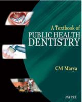 A Textbook of Public Health Dentistry 9350252163 Book Cover