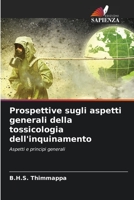 Prospettive sugli aspetti generali della tossicologia dell'inquinamento (Italian Edition) 6206491552 Book Cover