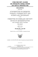 Cyber insecurity: hackers are penetrating federal systems and critical infrastructure 1692945033 Book Cover