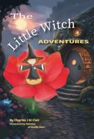 The Little Witch Adventures: Journeys into Fantasy Realms by a Small, Invisible Witch with ancient Magic (For Young Adults Age 7-17) B0GPSHZW27 Book Cover