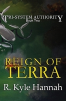 Reign of Terra 1949184161 Book Cover