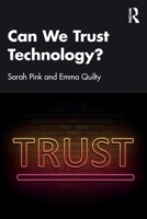 Can We Trust Technology? 1032710438 Book Cover