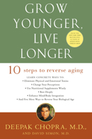 Grow Younger, Live Longer 0609810081 Book Cover